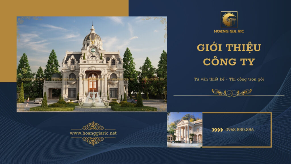 Profile Công ty xây nhà trọn gói Hoàng Gia Ric